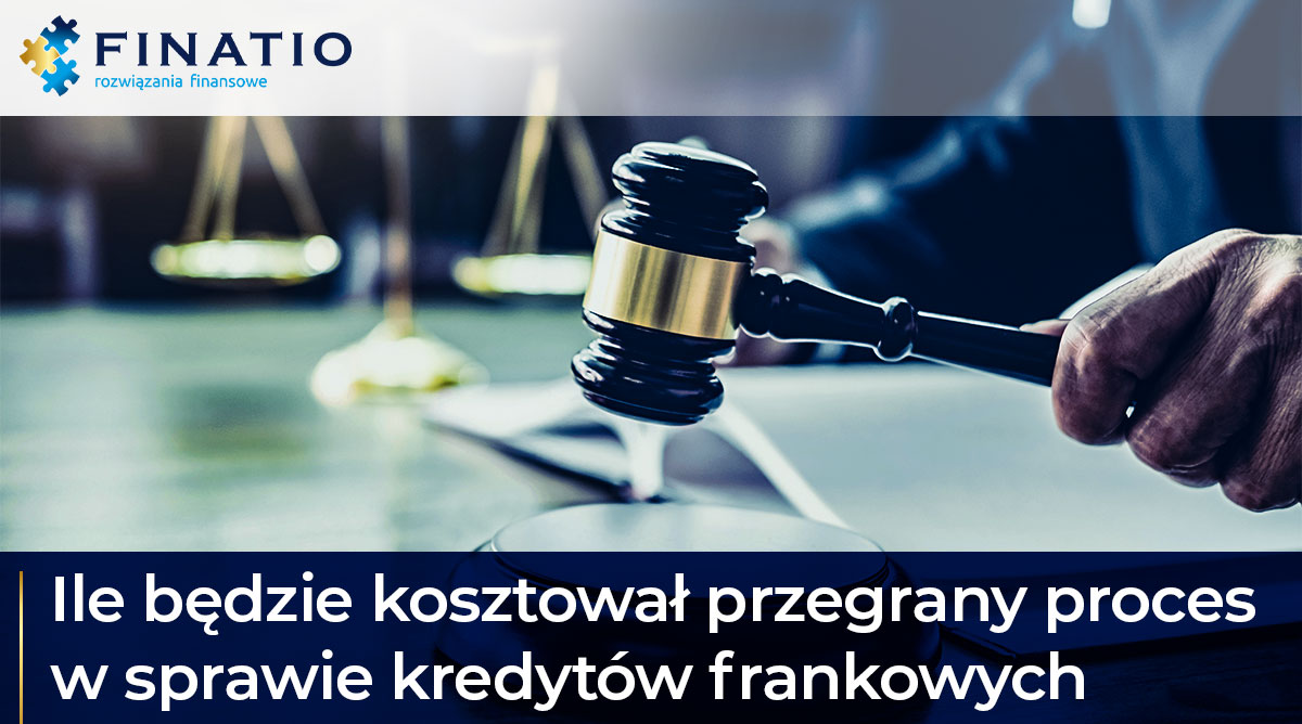Ile będzie kosztował przegrany proces o franki